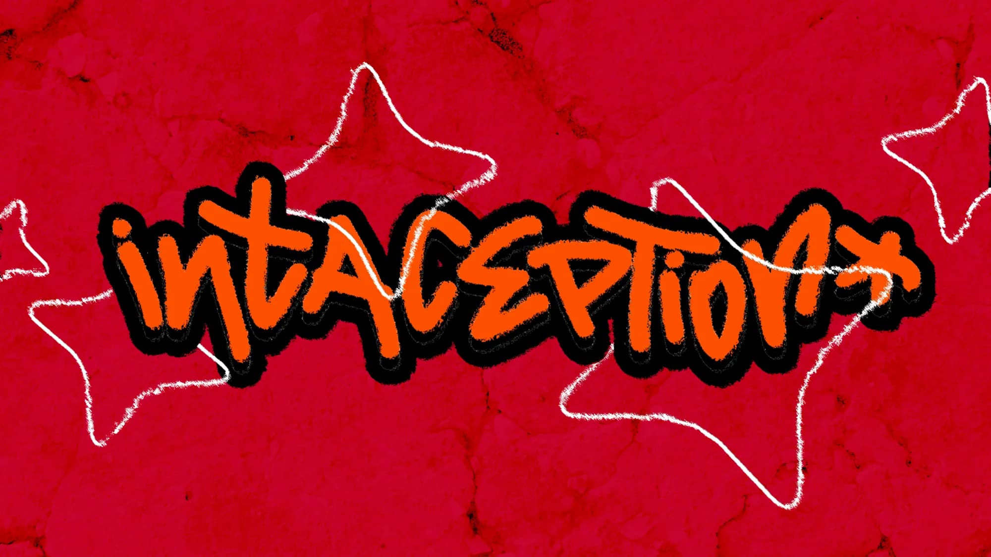 Orange bubble graffiti lettering reading Intaception on a red marbled background with white star outlines