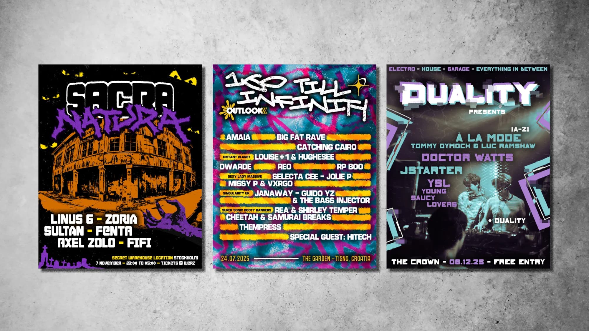 Three event posters on a grey wall: Sacra Natura, 160 Till Infinity, and Duality